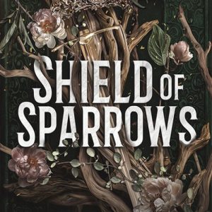 دانلود کتاب سپر گنجشک‌ها (Shield of Sparrows)